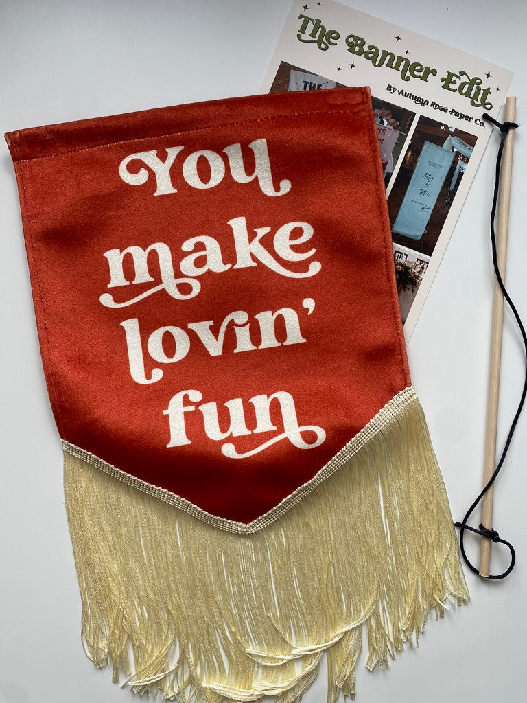 You Make Lovin' Fun | Rust banner