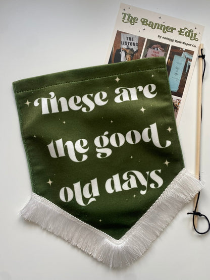 Good Old Days | Velvet Wedding Banner