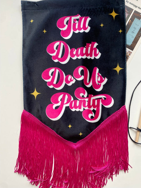Til Death Do Us Party | Black  and Pink wedding banner