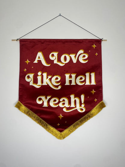 A love like hell yeah | Rust Wedding Velvet Banner