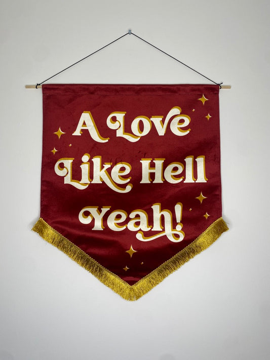 A love like hell yeah | Rust Wedding Velvet Banner