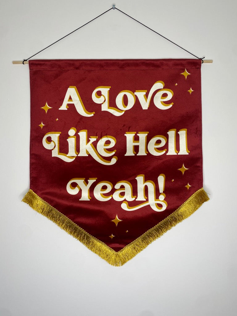 A love like hell yeah | Rust Wedding Velvet Banner