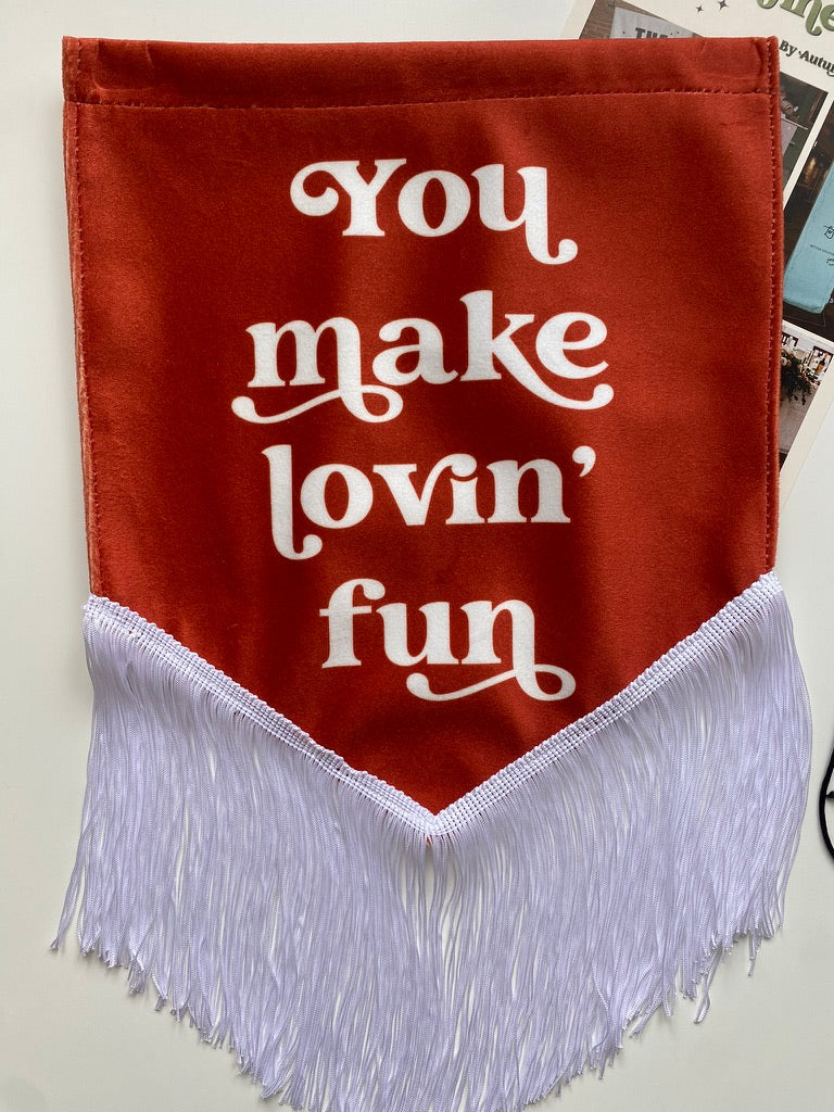 You Make Lovin' Fun | Rust banner
