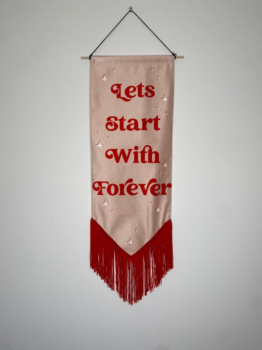 Start with forever | Velvet Banner